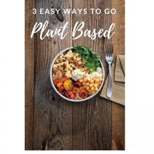 How to Eat More Plant-Based